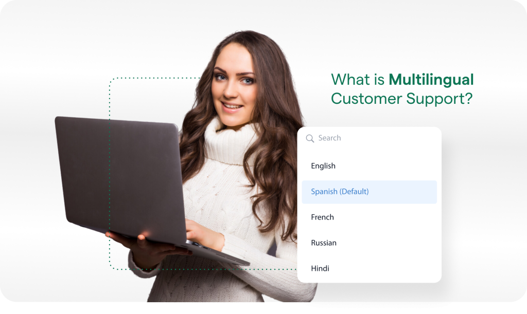 multilingual customer support