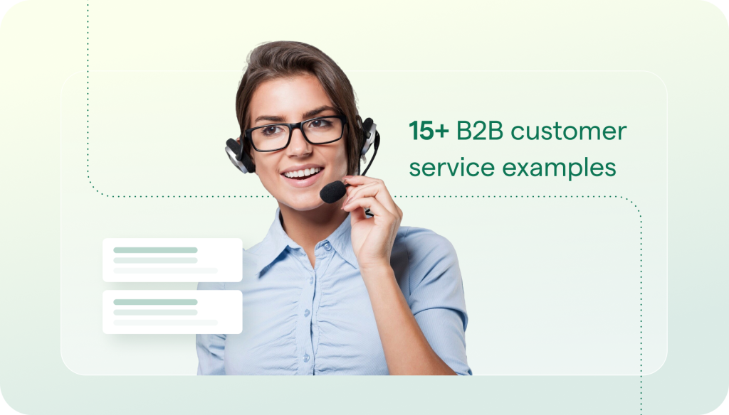 b2b customer service examples