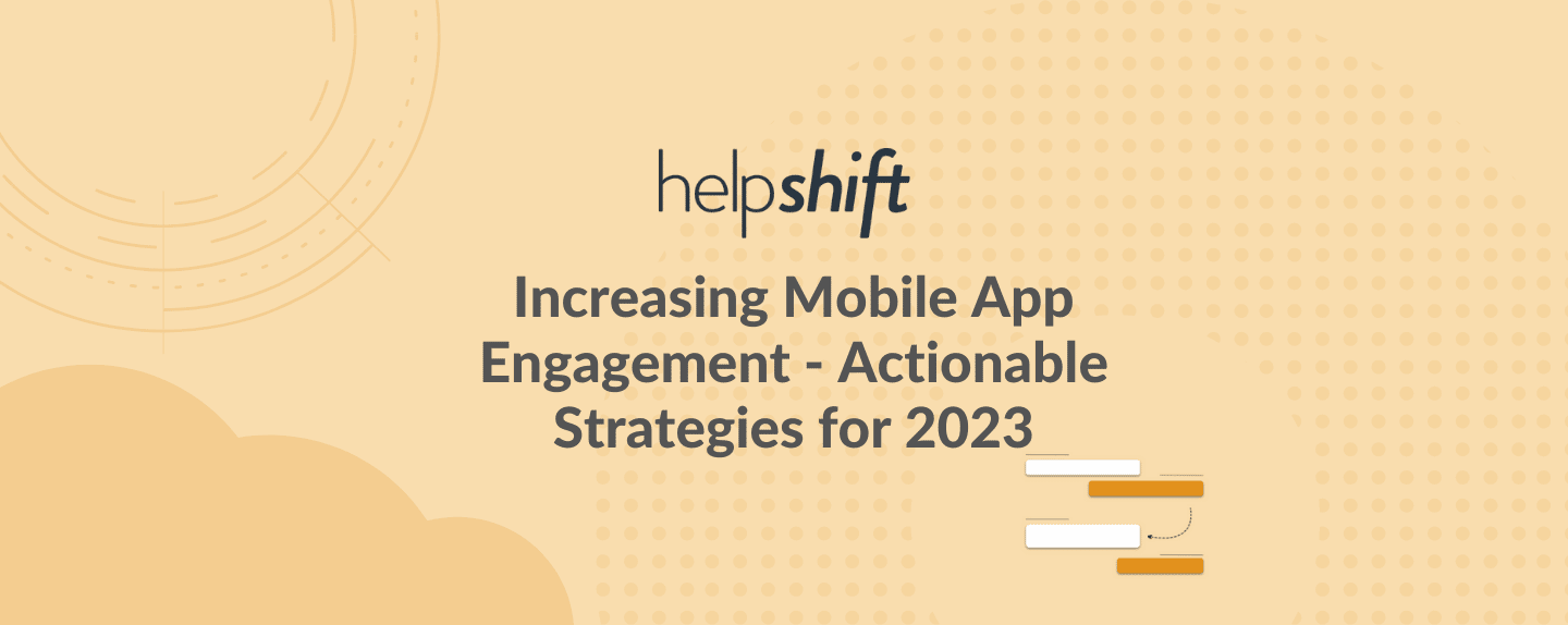 The Mobile Engagement Loop: From Onboarding to Re-Engagement